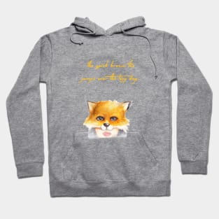 the quick brown fox Hoodie